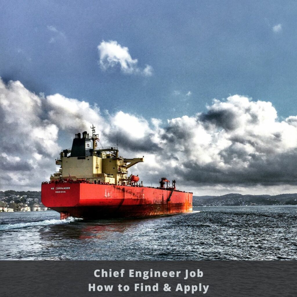 chief engineer job - how to find and apply